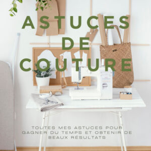 Ebook "Mes astuces de couture"